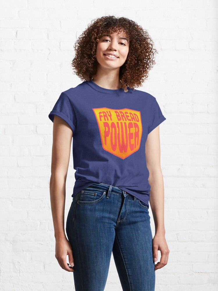"Fry Bread Power" Tshirt by wapos Redbubble