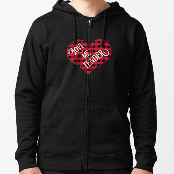 Love Me Tender Sweatshirts & Hoodies for Sale | Redbubble