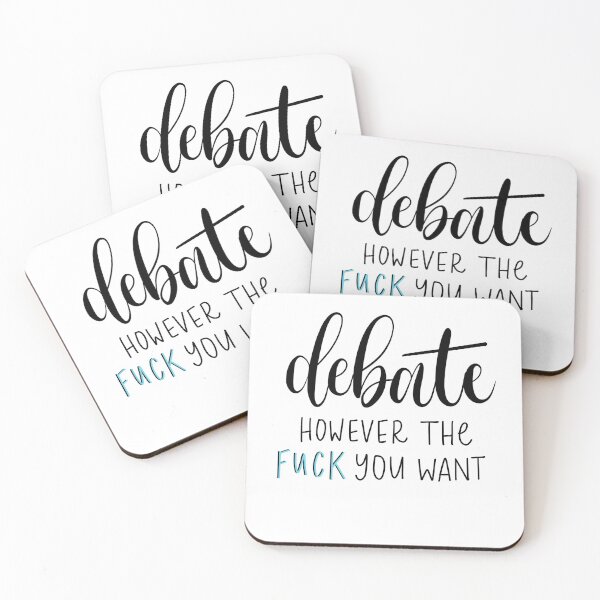 Item preview, Debate However the Fuck You Want  designed and sold by heyitsjelly.