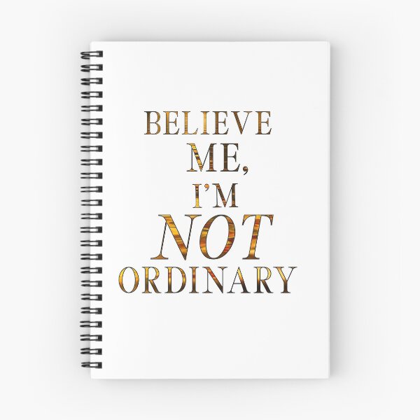 Item preview, Merlin-Inspired "Believe Me, I'm Not Ordinary" designed and sold by mulberrydragon.