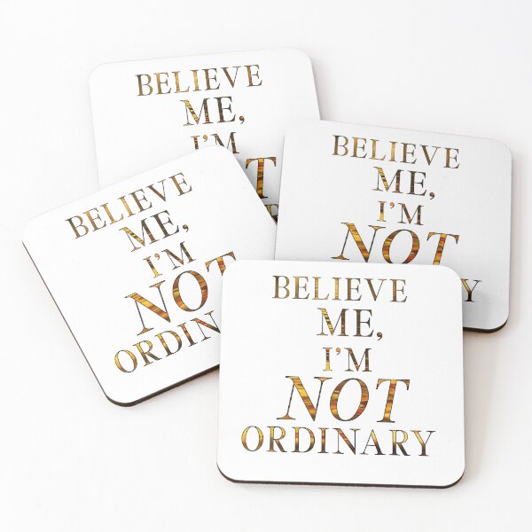 Item preview, Merlin-Inspired "Believe Me, I'm Not Ordinary" designed and sold by mulberrydragon.