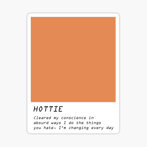 Item preview, Hottie Pantone designed and sold by Kool Stickers.