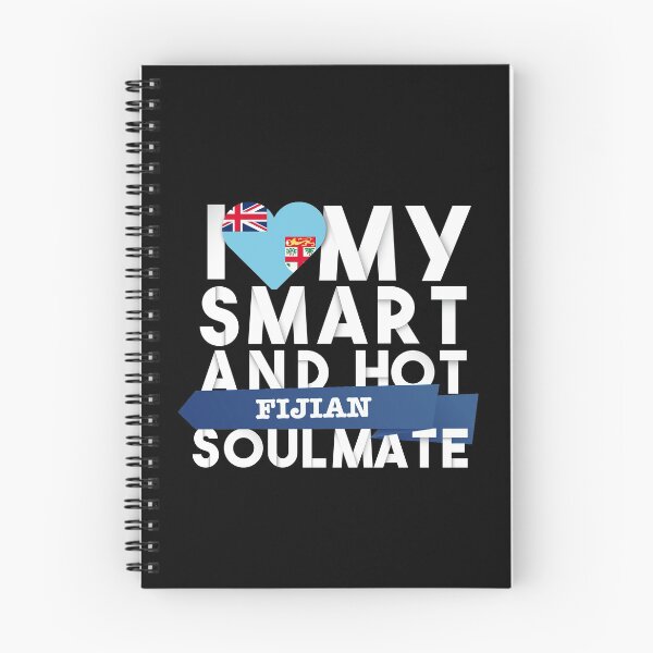 Item preview, I love my smart and hot Fijian soulmate designed and sold by Urosek.