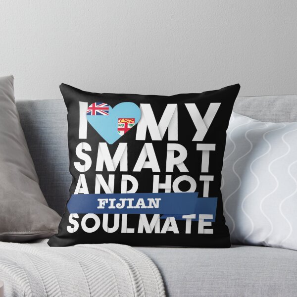Item preview, I love my smart and hot Fijian soulmate designed and sold by Urosek.