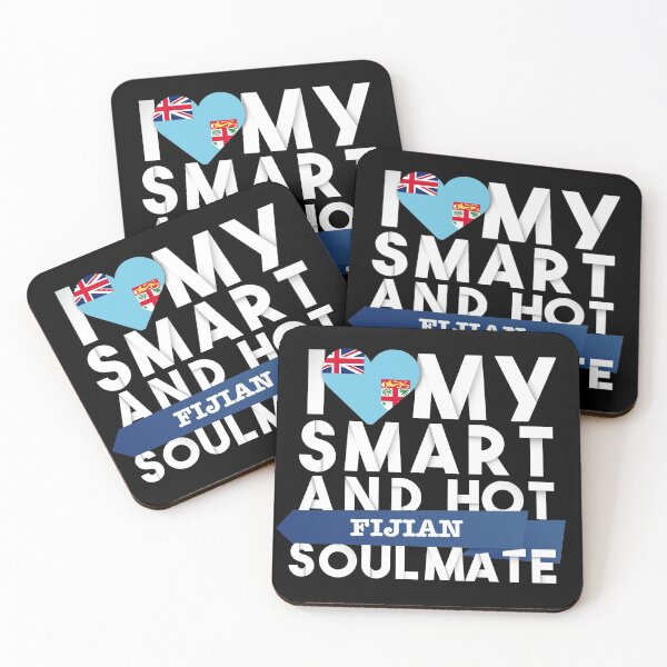 Item preview, I love my smart and hot Fijian soulmate designed and sold by Urosek.