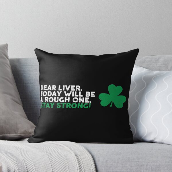 Item preview, Dear Liver Today Will Be a Rough One Funny St Patrick's Day Irish Drinking Squad Green Shamrock Grunge  designed and sold by alenaz.