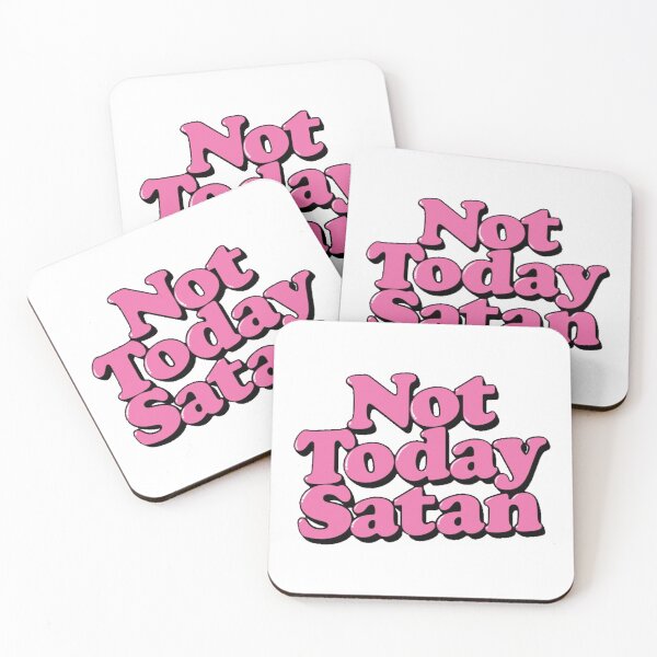 Item preview, Not Today Satan - Bubblegum designed and sold by SoberTeeCo.