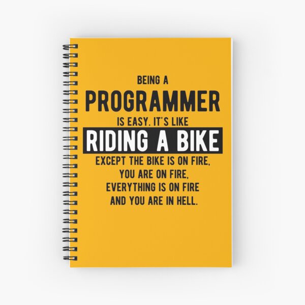 Ser programador es fácil. Es como andar en bicicleta - Divertidos chistes de programación - Color claro Cuaderno de espiral