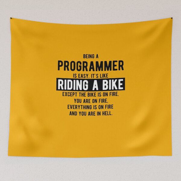 Item preview, Being a programmer is easy. It's like riding a bike - Funny Programming Jokes - Light Color designed and sold by Programming Jokes.