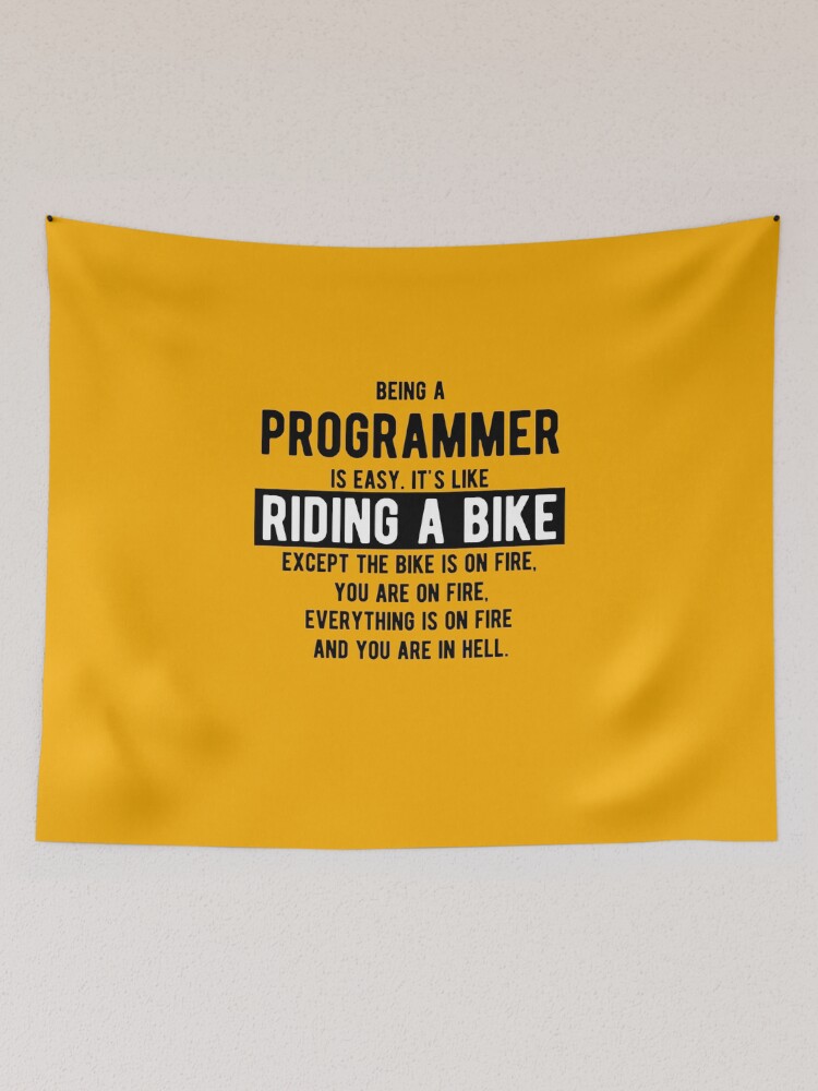 Thumbnail 2 von 3, Wandbehang, Programmierer zu sein ist einfach. Es ist wie Fahrrad fahren - Lustige Programmierwitze - Helle Farbe designt und verkauft von springforce.