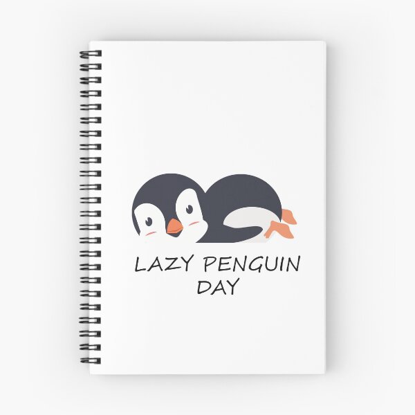 Item preview, Lazy Penguin Day designed and sold by PrinceCo.