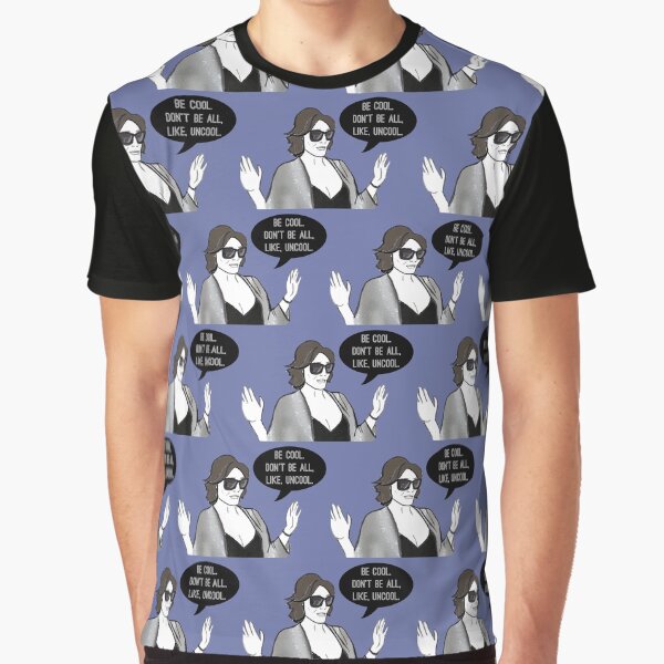 Be Cool Graphic T-Shirt