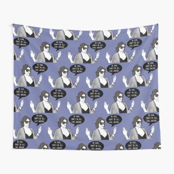 Be Cool Tapestry
