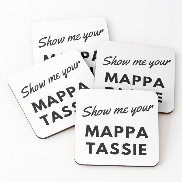 Item preview, Show Me Your Mappa Tassie – Aussie Slang Funny designed and sold by felixprinter.