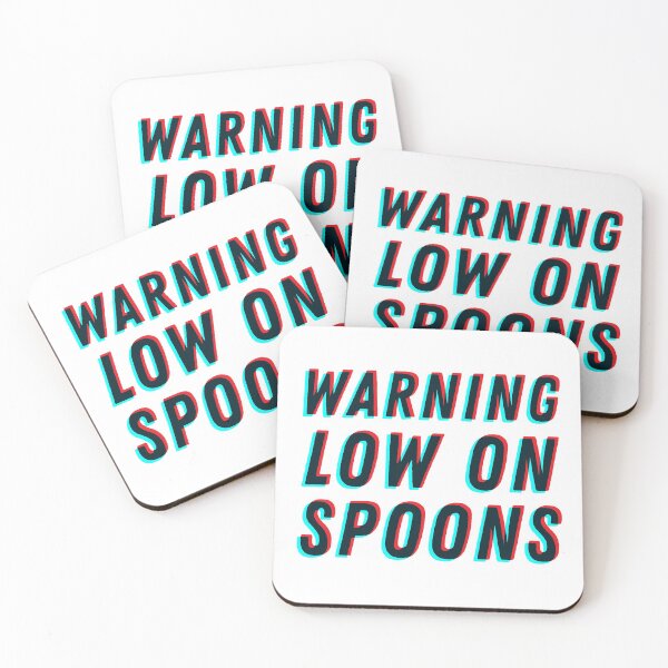 Item preview, Warning Low On Spoons - 3D designed and sold by MOREDANKMEMES.