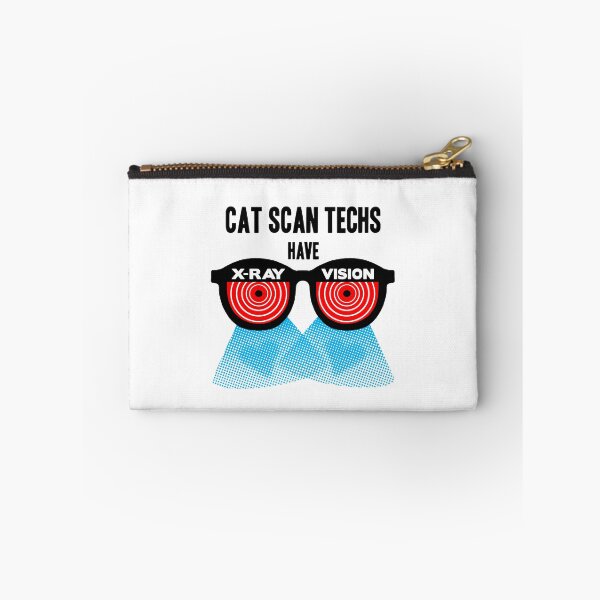 Item preview, CAT Scan Techs have X-Ray Vision designed and sold by AricHutfles.
