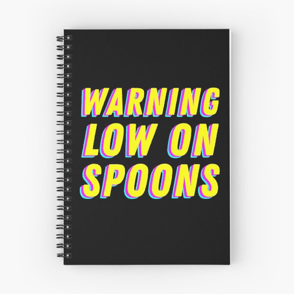 Item preview, Warning Low On Spoons - CMYK 2 designed and sold by MOREDANKMEMES.