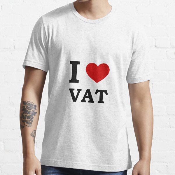 I Love ( Heart ) VAT Essential T-Shirt