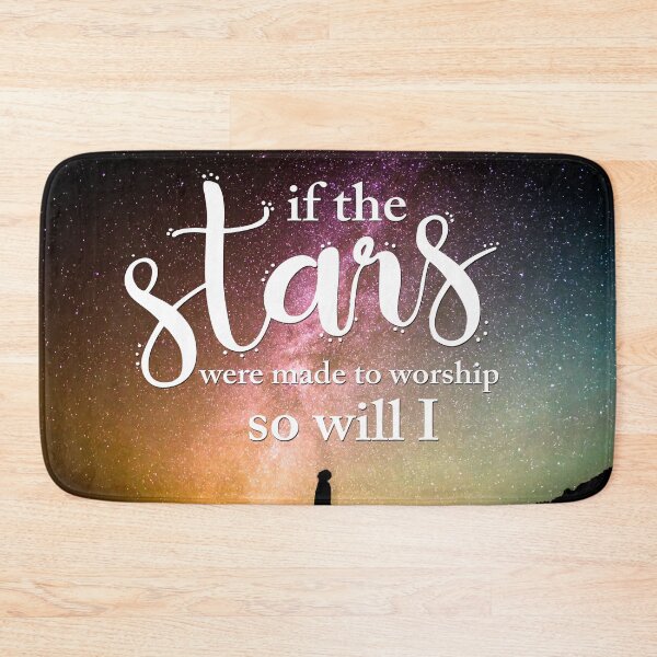 Item preview,  If the Stars were made to worship so will I designed and sold by KA DESIGNS.