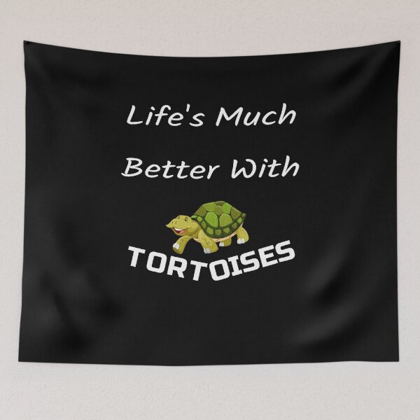 Item preview, Life's Much Better With Tortoises  designed and sold by SparkleLiveLife.