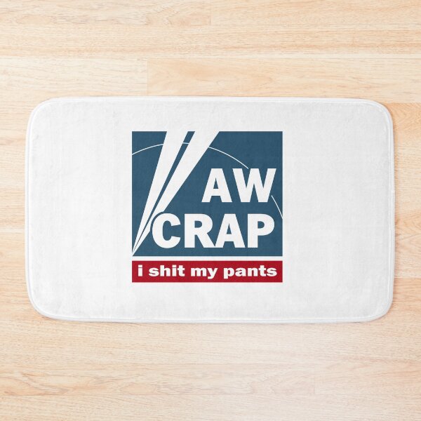 Item preview, Aw Crap I Shit my Pants designed and sold by Kaamalauppias.
