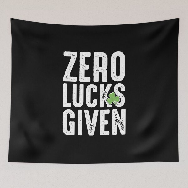 Item preview, Zero Lucks Given St Patricks Day humor lucky shamrock leaf designed and sold by alenaz.
