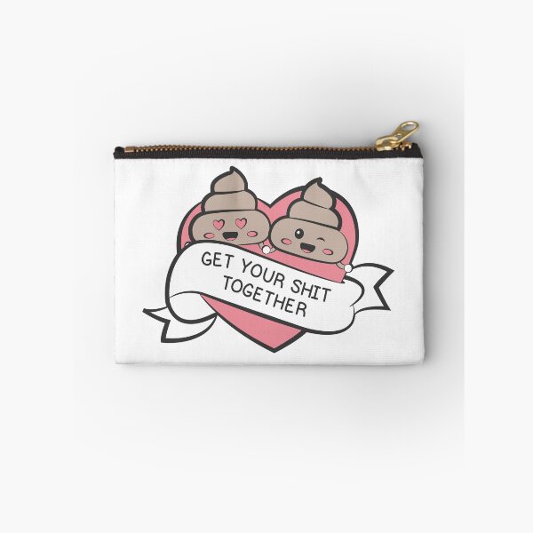 Item preview, Get Your Shit Together designed and sold by ohheystudios.