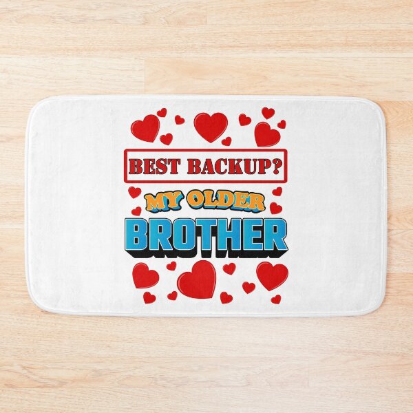 Item preview, Best Backup? My older brother! designed and sold by OVMEngemann.