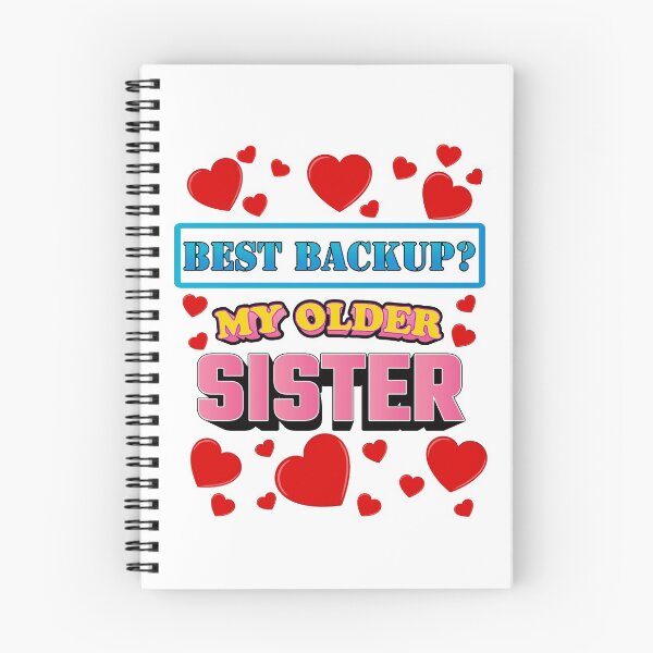 Item preview, Best Backup? My older sister! designed and sold by OVMEngemann.