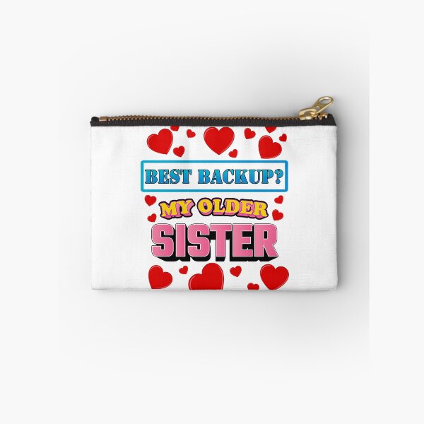Item preview, Best Backup? My older sister! designed and sold by OVMEngemann.