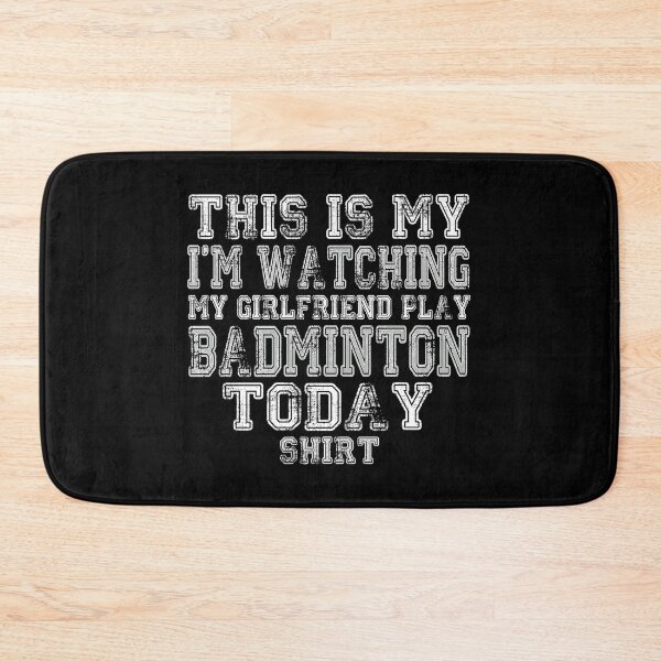 Item preview, This Is My I'm Watching Girlfriend Play Badminton print designed and sold by nikkidawn74.