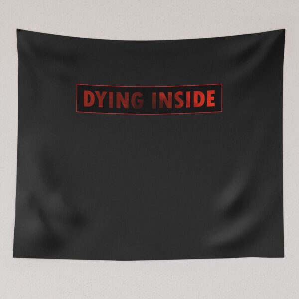 Item preview, Dying Inside designed and sold by HiddenStar02.