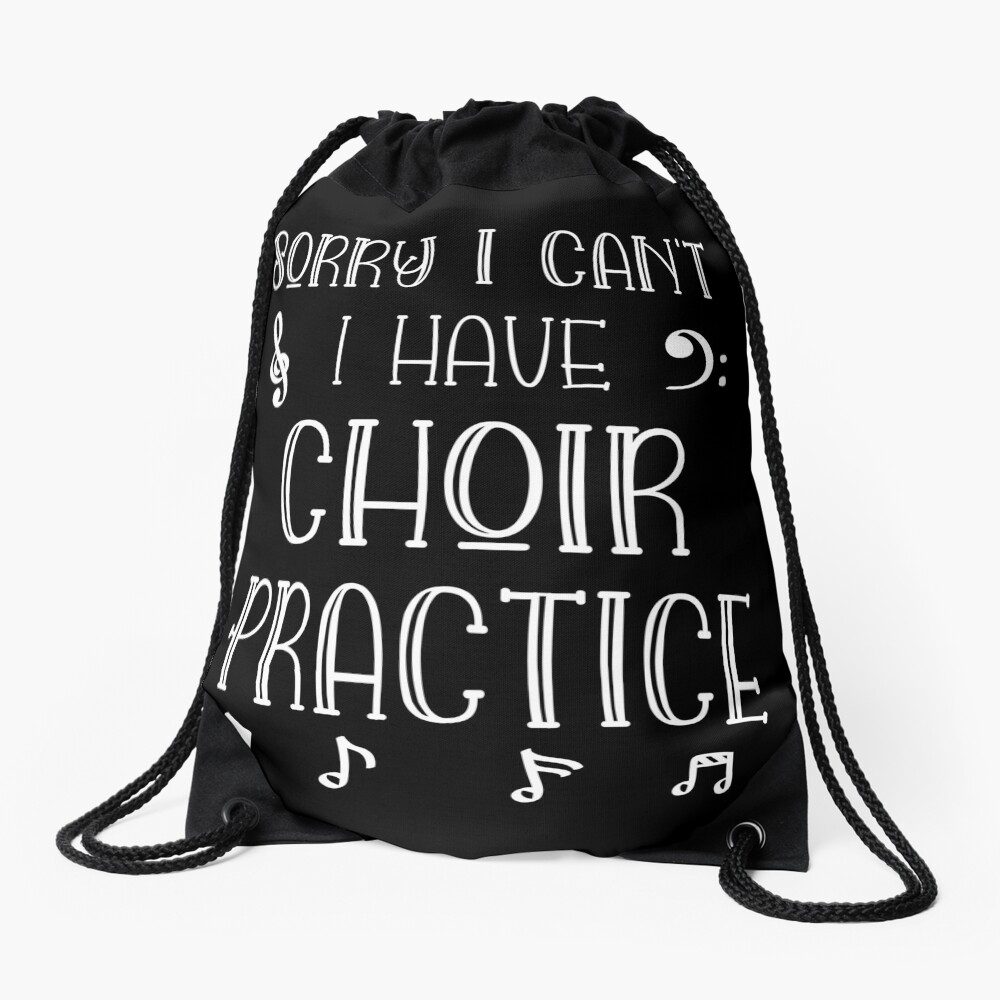 "Choir Director Gift Funny Choir Leader Choir Practice" Drawstring Bag