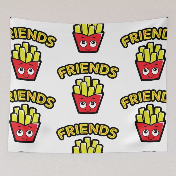 Item preview, French fries friends potatoes fries fries fast food designed and sold by Mark Sukra.