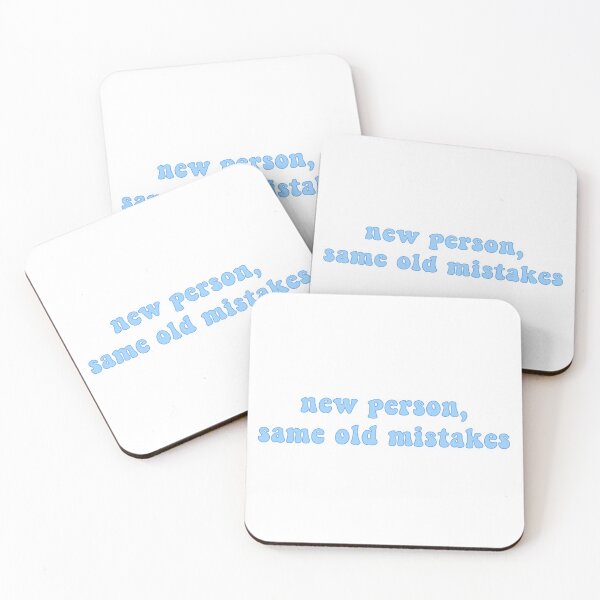 Item preview, New Person, Same Old Mistakes designed and sold by AJ’s Shop.