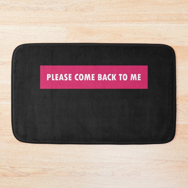 Item preview, Please Come Back To Me designed and sold by HiddenStar02.