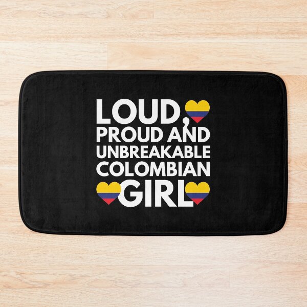 Item preview, Loud, Proud and Unbreakable Colombian Girl from Colombia designed and sold by HelloFromAja.
