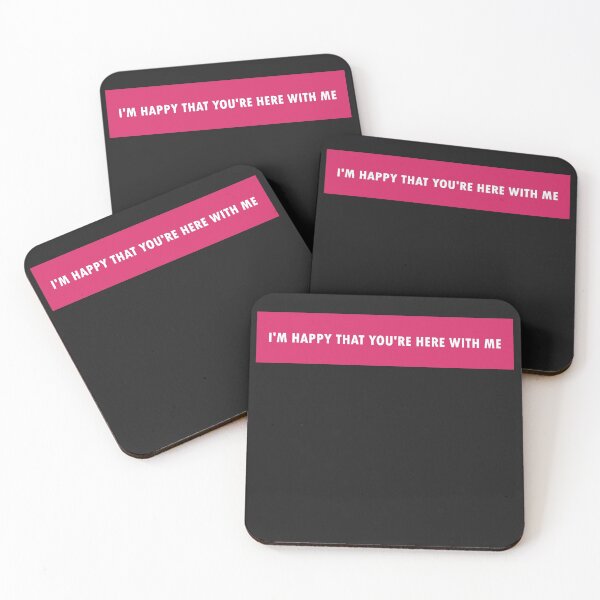 Item preview, I'm Happy That You're Here With Me  designed and sold by HiddenStar02.