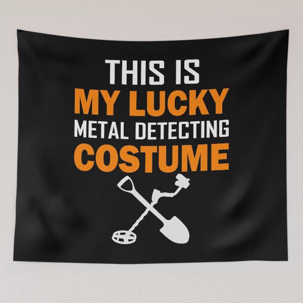 Item preview, Metal Detector Lucky Costume Funny Gift designed and sold by TopDawgDesigns.