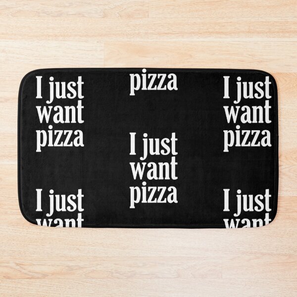 Item preview, I Just Want Pizza designed and sold by amilli.