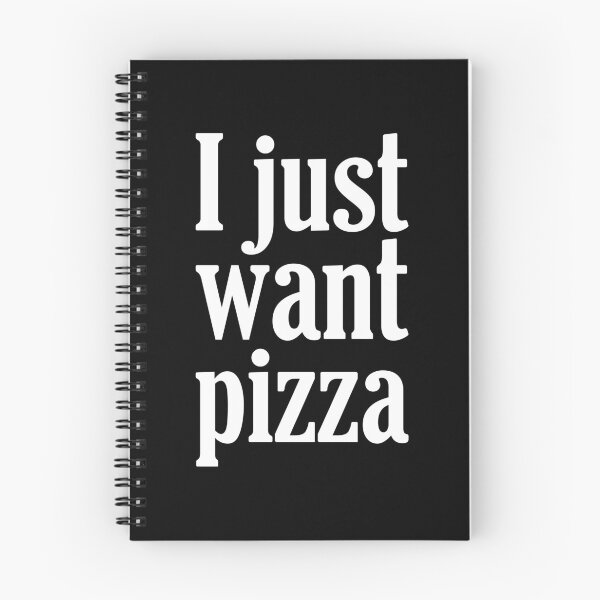 Item preview, I Just Want Pizza designed and sold by amilli.