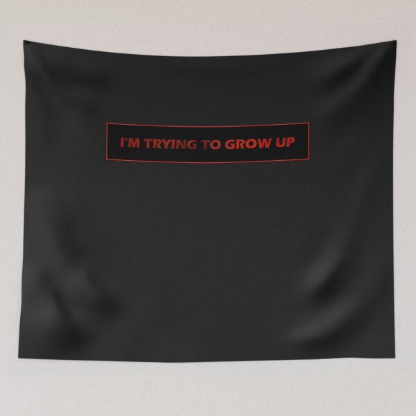 Item preview, I'm Trying to Grow Up designed and sold by HiddenStar02.