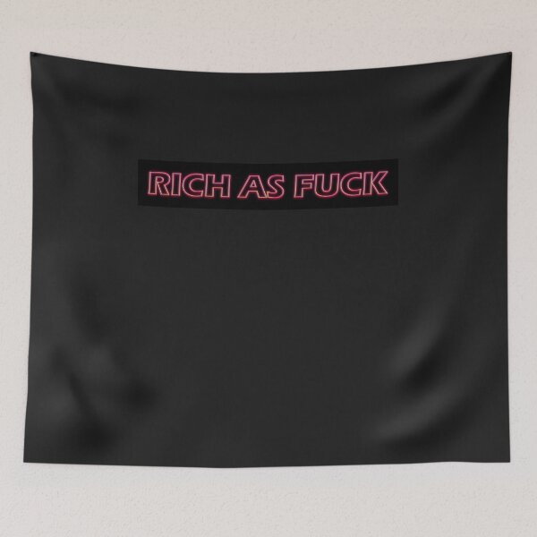 Item preview, Rich as Fuck designed and sold by HiddenStar02.