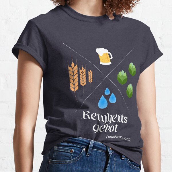 German Beer Purity Law Reinheitsgebot Classic T-Shirt