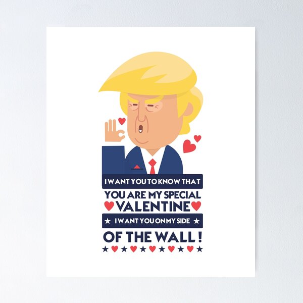 Item preview, Funny Trump Valentines Day  designed and sold by TopDawgDesigns.
