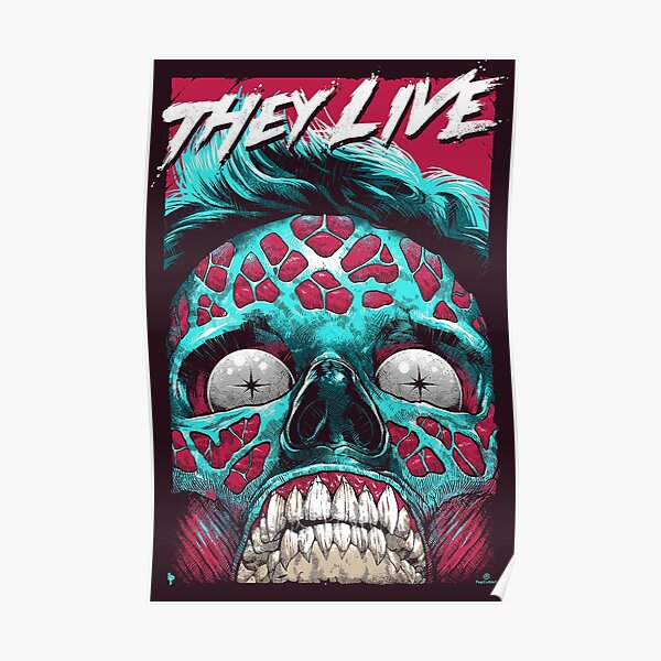 They Live! Poster