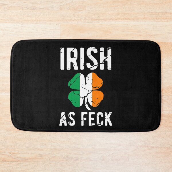 Item preview, Funny St Patrick's Day Irish As Feck - Irish AF Drinking designed and sold by Dan66.