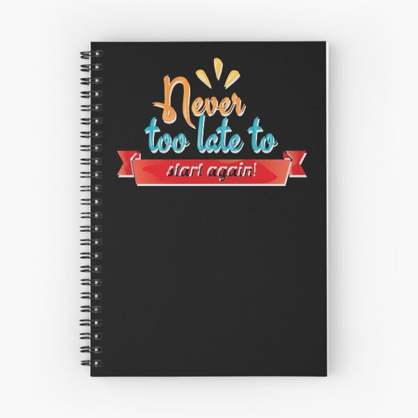 Item preview, Never too late to start again! designed and sold by auradesign.