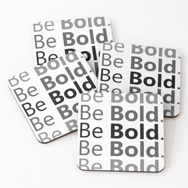 Item preview, Be Bold. designed and sold by -ink-.
