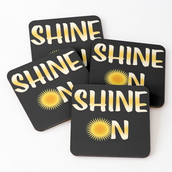 Item preview, Text in yellow that says "Shine On" with a sun for the o in on. designed and sold by With My Hands By K.